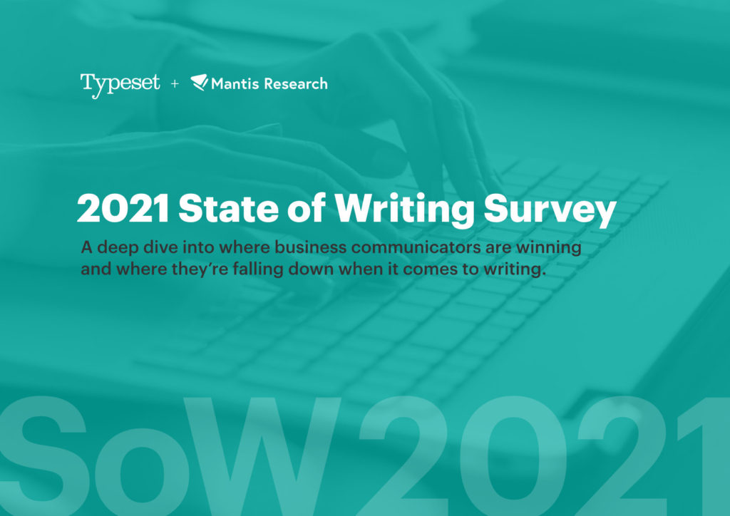 State of Writing 2021 from Typeset